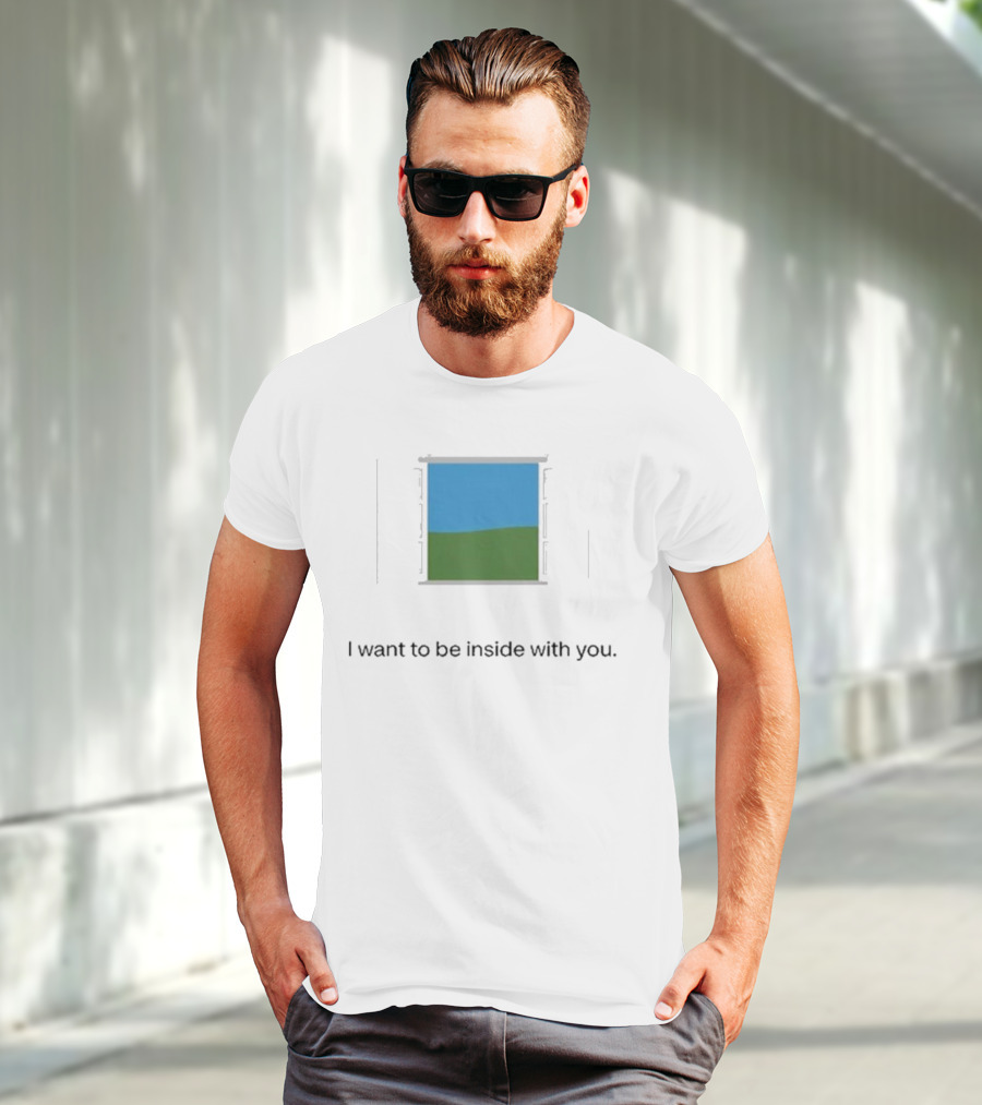 Bon Iver Blue Sky Green Field Window I Want To Be Inside With You T-Shirt