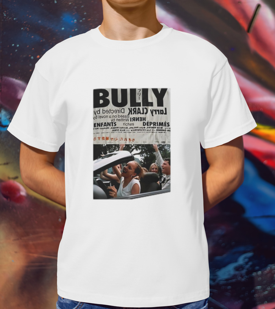 Bully Larry Clark Directed By Based On A Novel By Jim Schutze Enfants Déprimés T-Shirt
