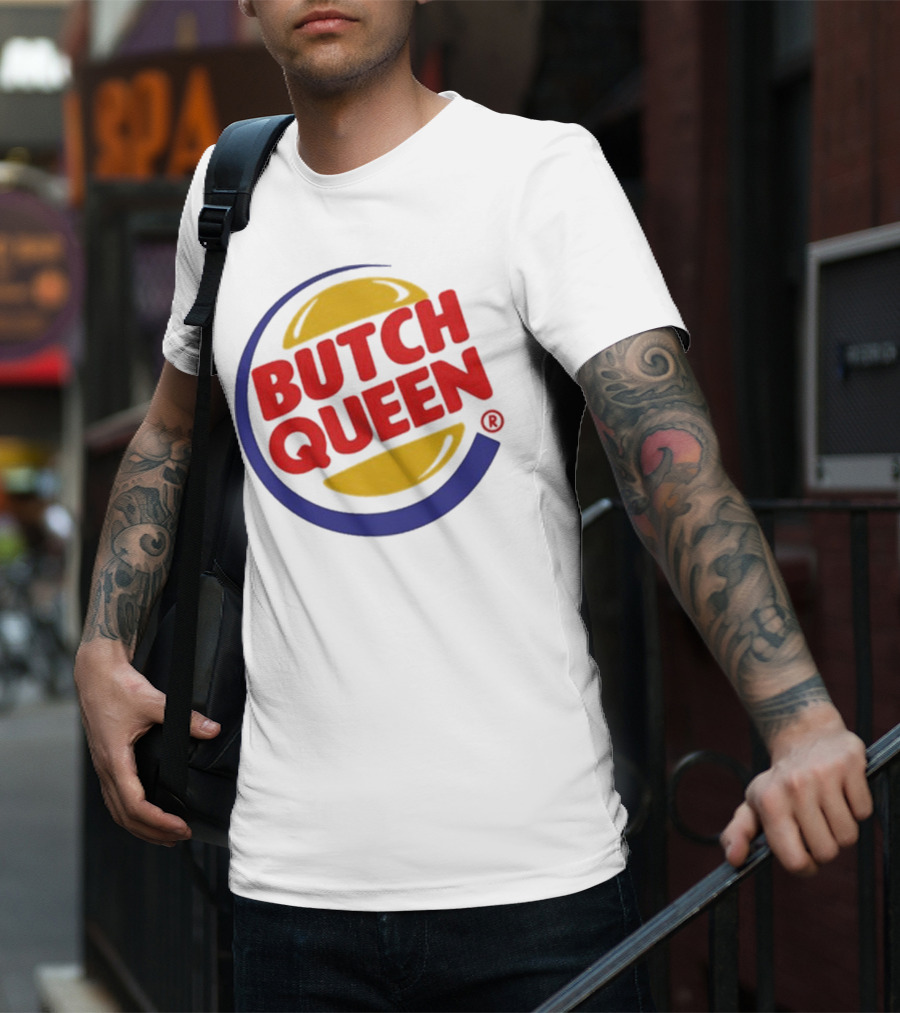 Butch Queen Burger King Parody Iconic Fast Food Logo Style T-Shirt