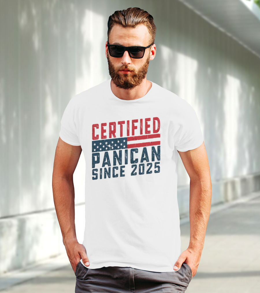 Certified Panican Since 2025 American Flag Stars And Stripes T-Shirt