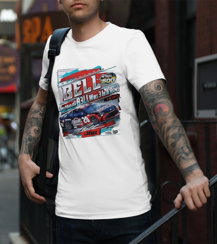 Christopher Bell Wins 3 In A Row Shriners Children’s 500 Race 2025 NASCAR Cup Series JGR T-Shirt