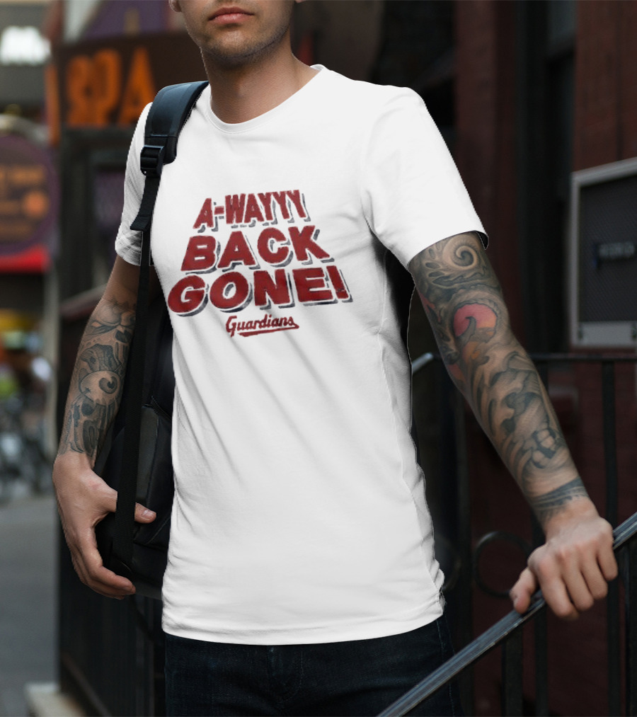 A-Wayyy Back Gone Guardians T-Shirt