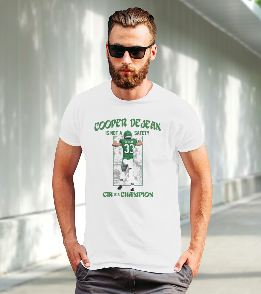 Cooper Dejean Number 33 Is Not A Safety Cb1 Is A Champion T-Shirt