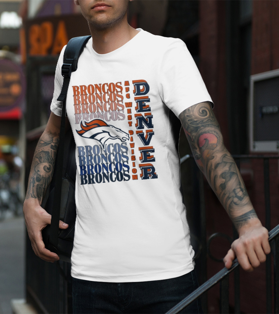 Denver Broncos AFC West Division Broncos Broncos Broncos Denver T-Shirt