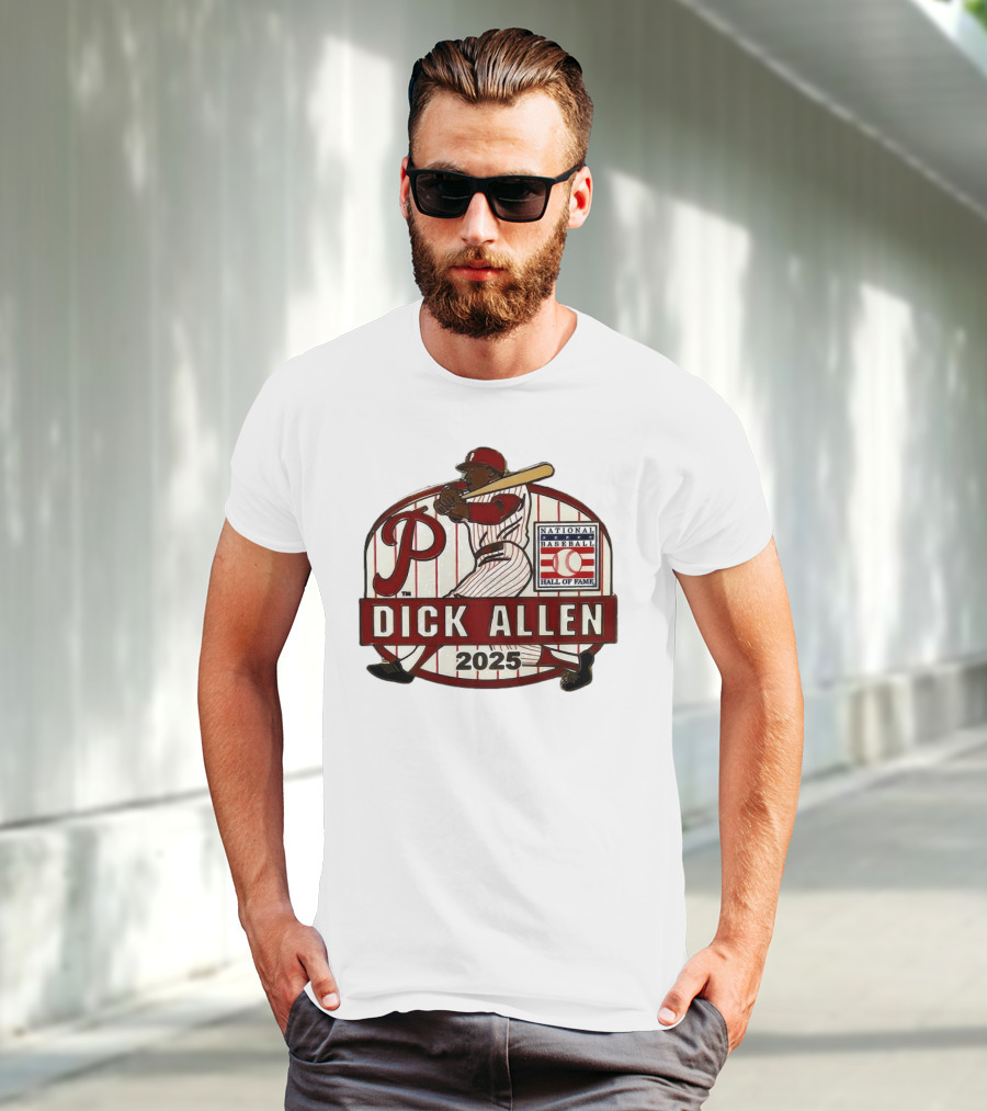 Dick Allen Philadelphia Phillies Hall Of Fame National Baseball 2025 Collector’s T-Shirt