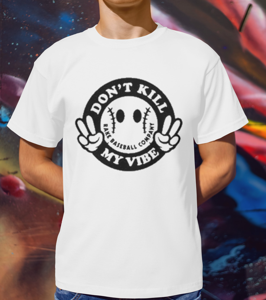 Don’t Kill My Vibe Baseball Company Baseball Emoji Peace Hands T-Shirt