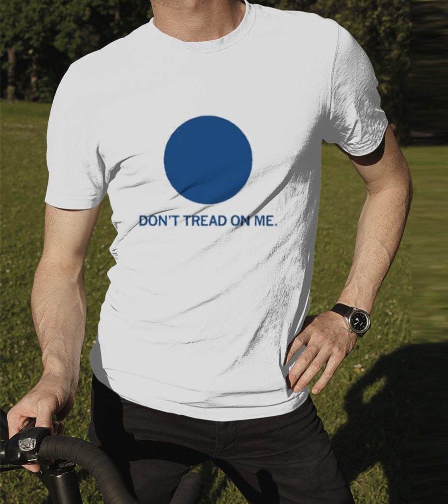 Don’t Tread On Me Blue Dot Circular Emblem T-Shirt