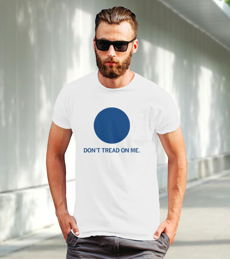 Don’t Tread On Me Blue Dot Circular Emblem T-Shirt