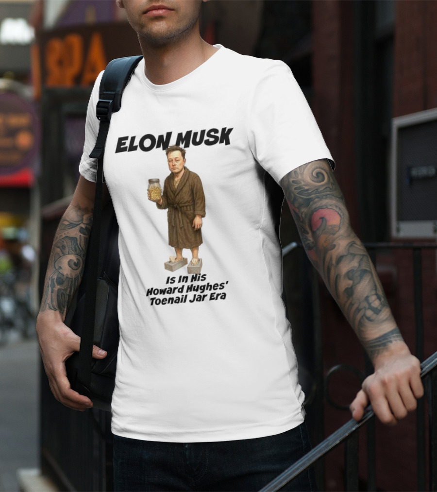 Elon Musk In Howard Hughes Toenail Jar Era Brown Bathrobe With Slippers T-Shirt