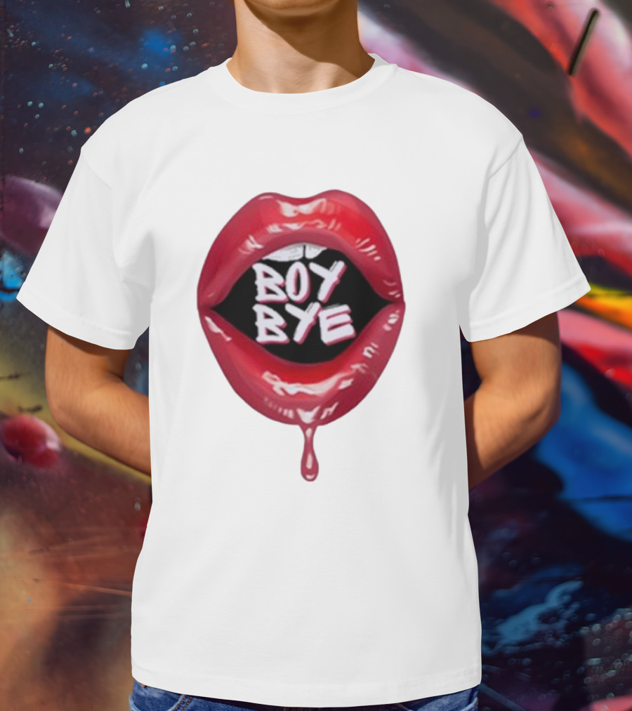 Fabulous Demps Boy Bye Red Lips Bold Style T-Shirt