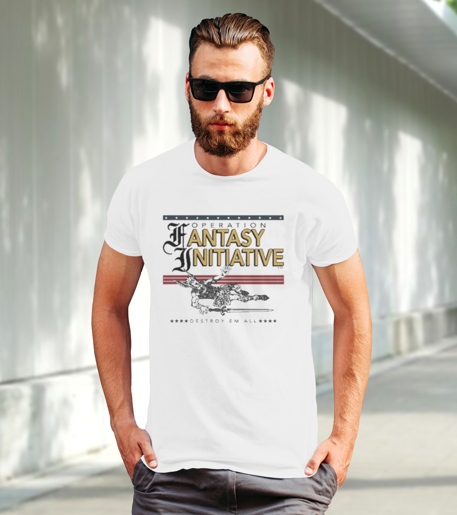 Operation Fantasy Initiative Destroy Em All T-Shirt