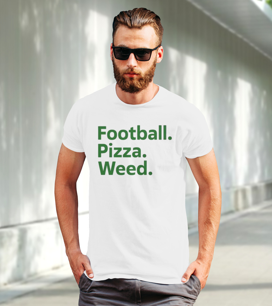 Football Pizza Weed Trendy Lifestyle T-Shirt